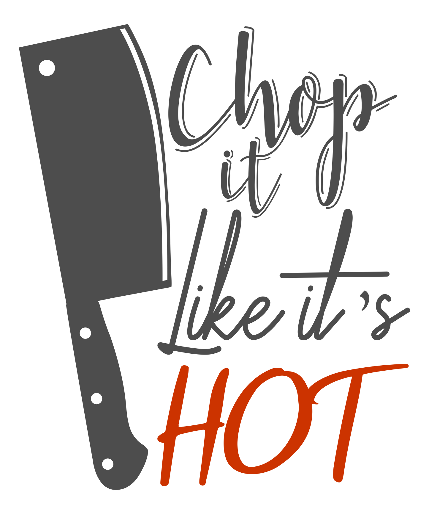 Chop It Hot Wood Art