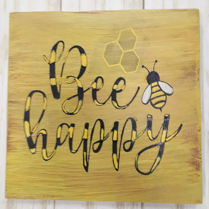 Bee Happy Wood Art